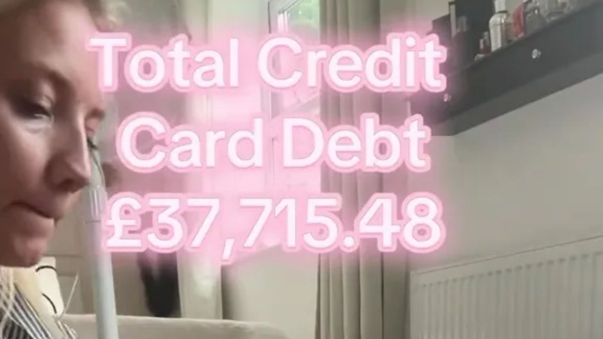 I’m in £37k of debt & am asking strangers to I’m in £37k of debt & am asking strangers to help me pay it off - I only made £1 yesterday but every little helps